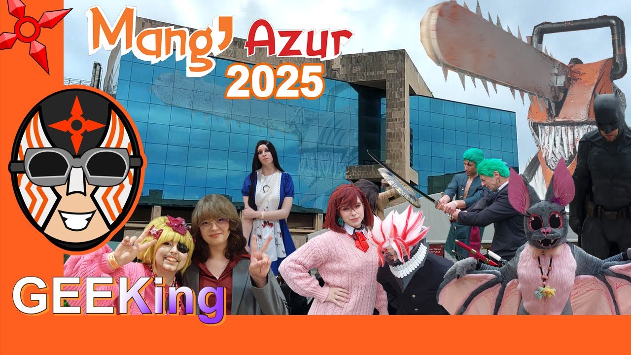 GEEKing#85 Mang'azur 2025 Toulon