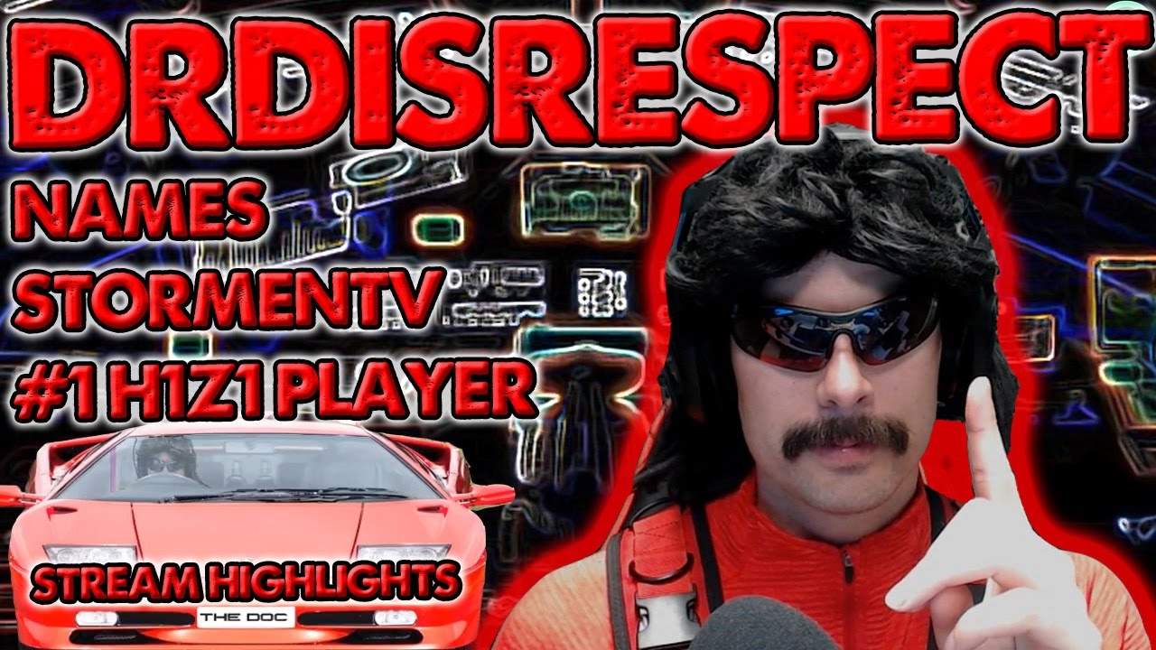 Dr Disrespect Names StormenTV #1 H1Z1 Player | Stream Highlights Dec 2016