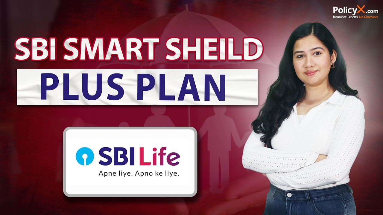 SBI Smart Shield Plus Term Insurance Plan Review | Is It the Right Term Plan?