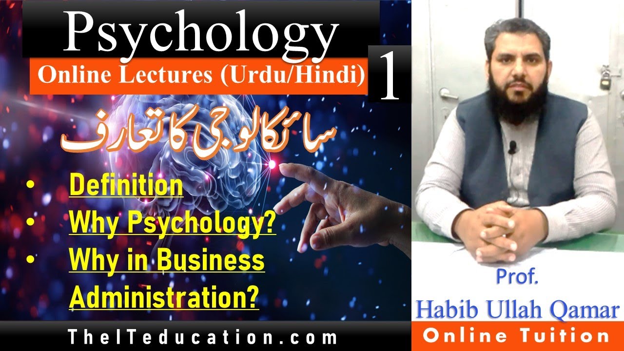 Introduction to Psychology | Lecture 1 Online Classes | Business Administration and Psychology