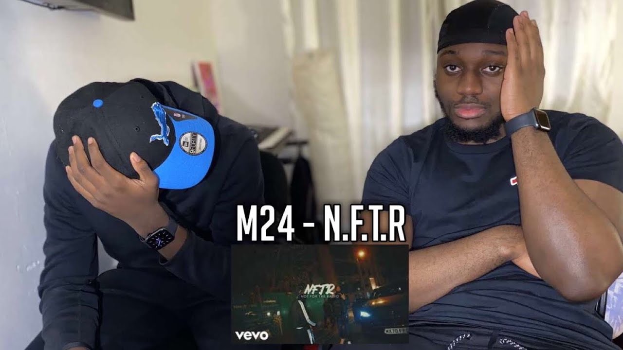M24 IS OUT OF HAND😳 | M24 - N.F.T.R [REACTION]