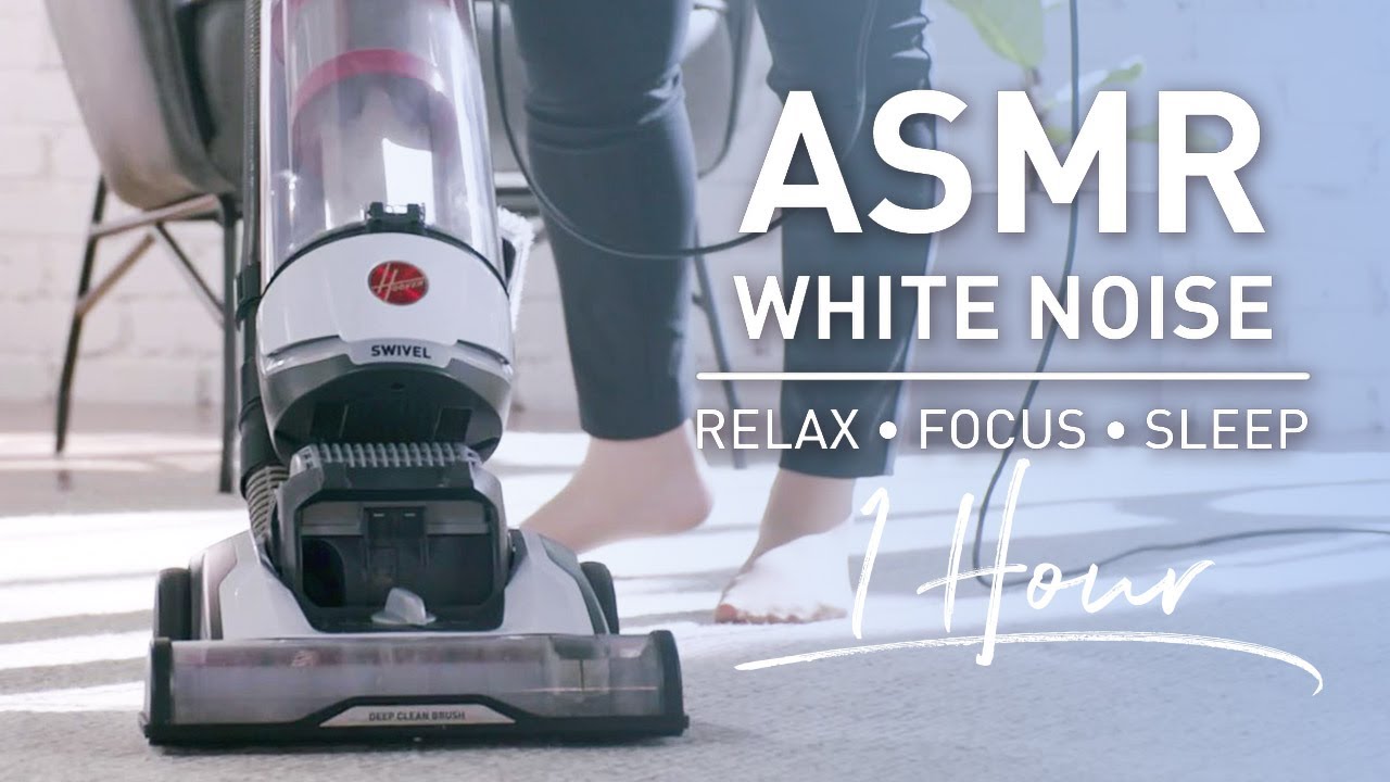 Hoover Vacuum ASMR | White Noise for Sleeping, Focus | 1 Hour Chill