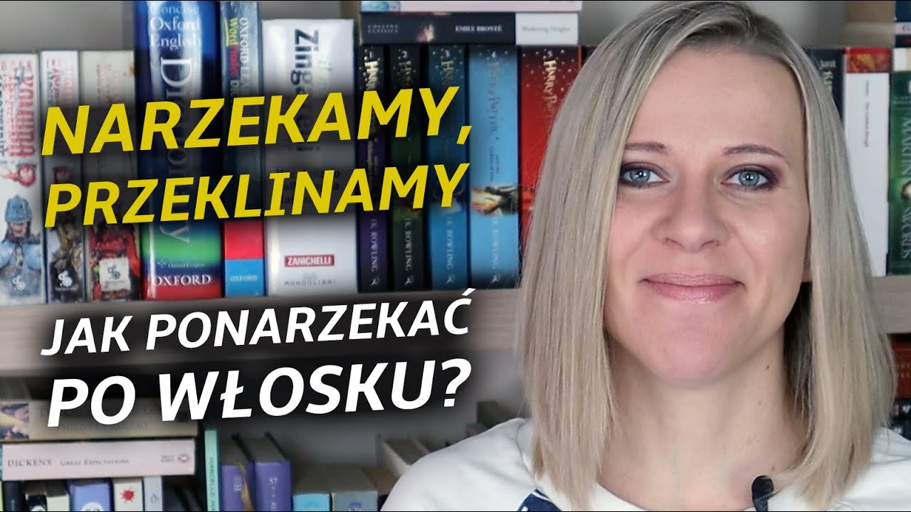 Jak ponarzekać po włosku? #37