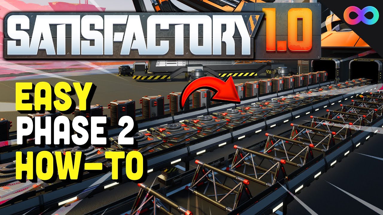 How to Complete Phase 2 EASILY in Satisfactory 1.0! | UBG 7