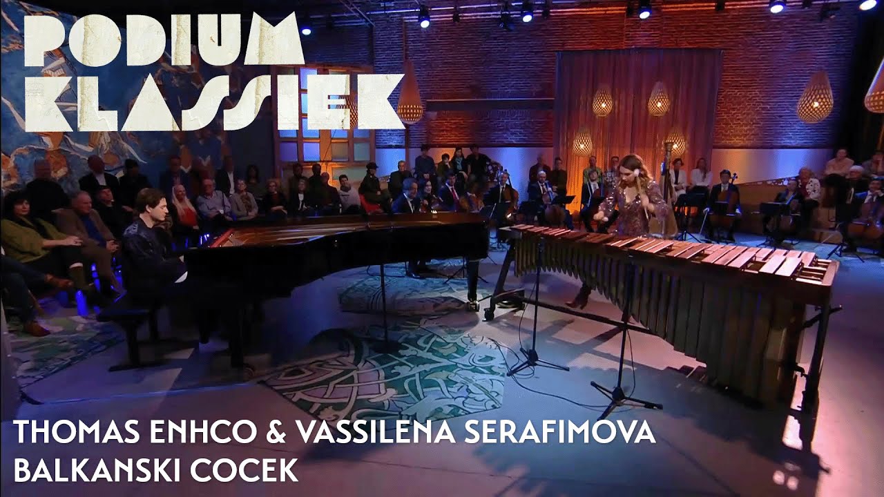 Thomas Enhco & Vassilena Serafimova - Trad. - Balkanski Cocek | Podium Klassiek