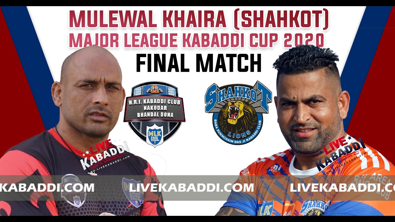 FINAL MATCH - Mulewal Khaira Kabaddi Cup 2020 - MLK - SHAHKOT LIONS VS NRI NAKODAR BANDAL DONA