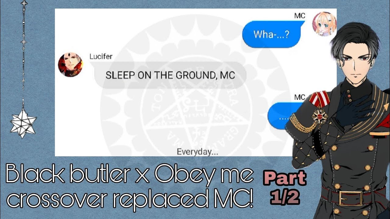 Black butler x Obey me texts: crossover replaced MC! au (PART 1/2)