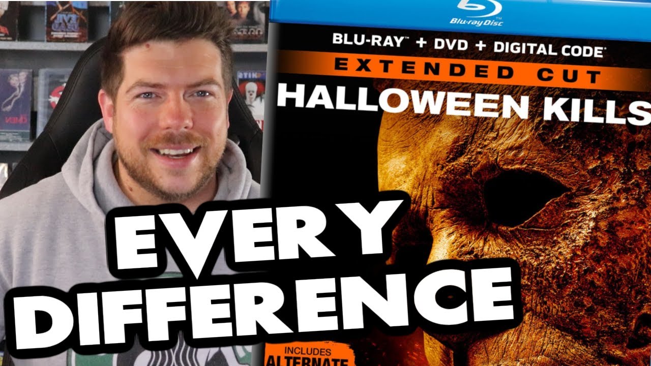 Halloween Kills Extended Cut EVERY DIFFERENCE