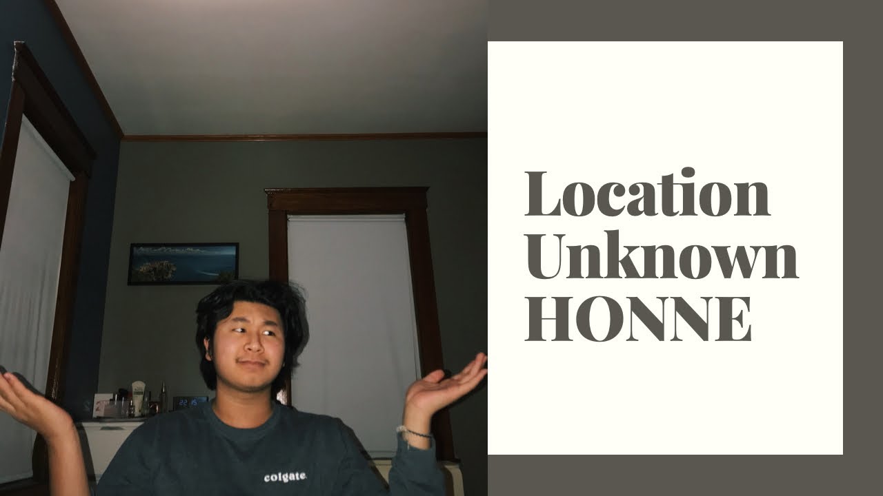 Location Unknown - HONNE(Piano Cover)