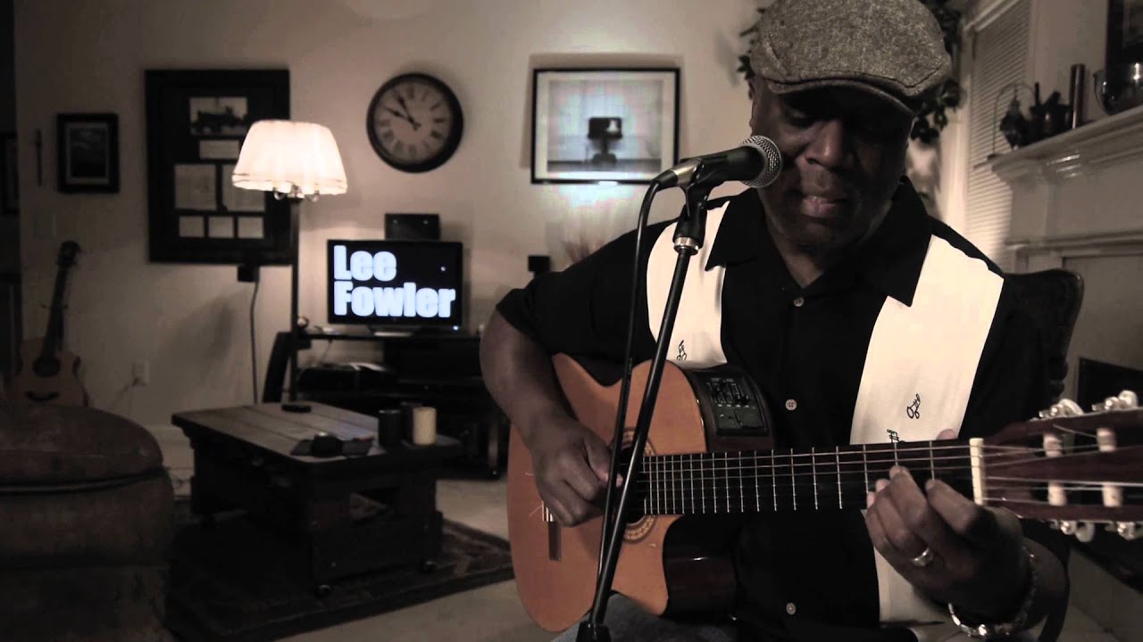 LEE FOWLER ~ Can't Help but Loving That Girl of Mine