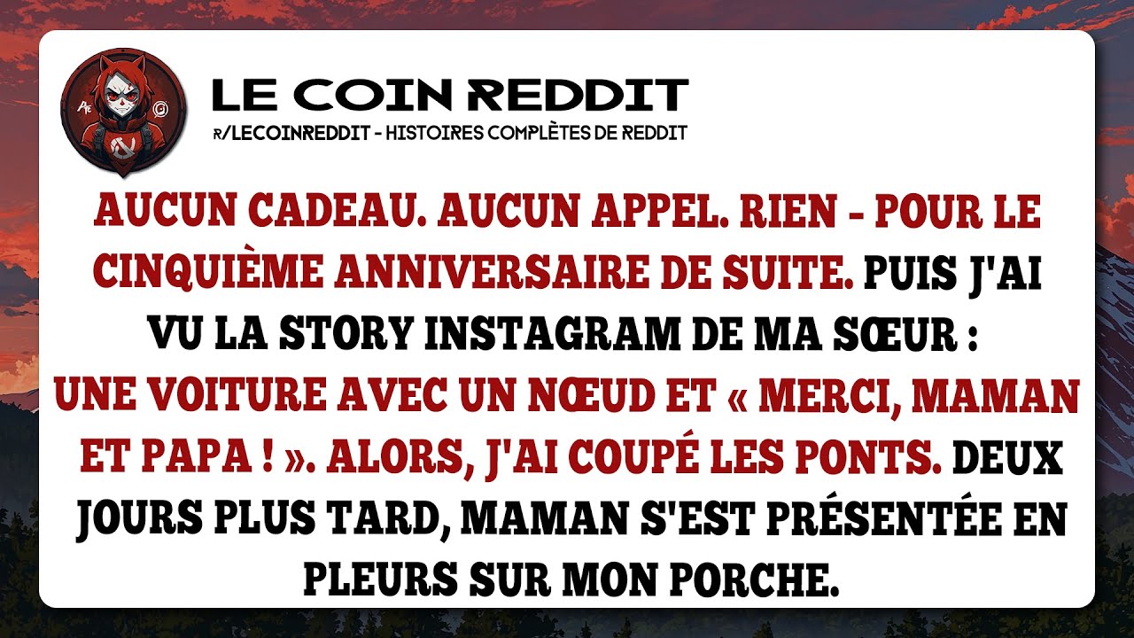 Aucun cadeau. Aucun appel. Rien – pour le cinquième anniversaire de suite. Puis j'ai vu la story...