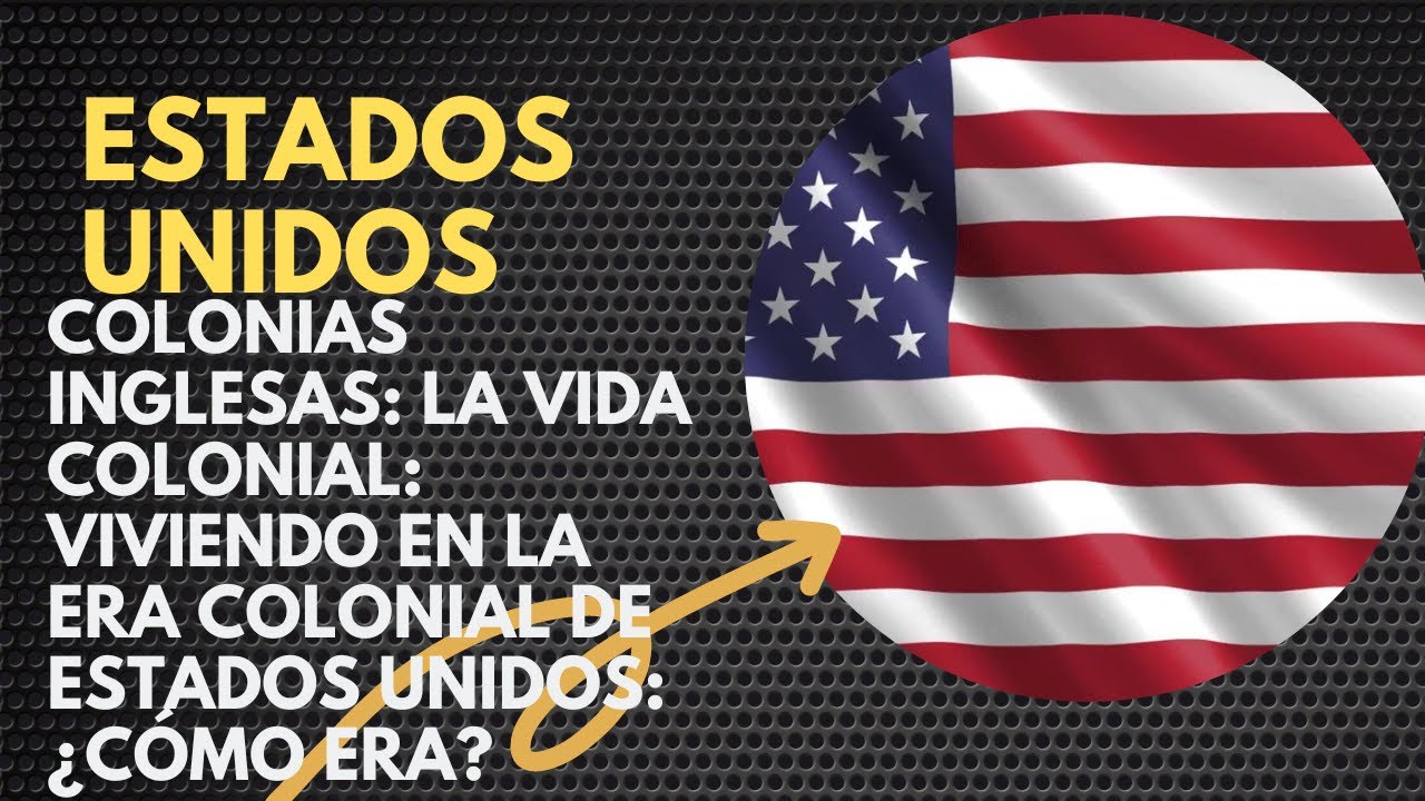 Colonias Inglesas: 