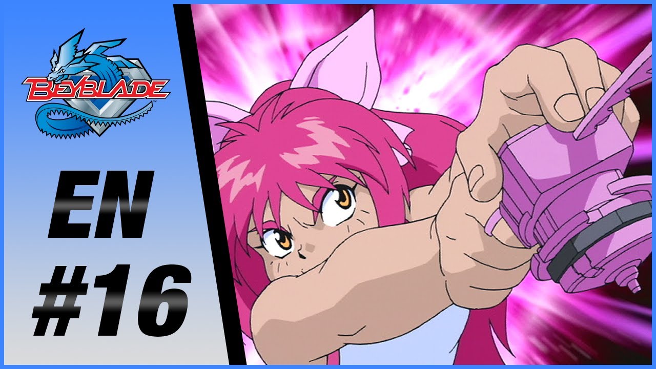 BEYBLADE EN Episode 16: My Enemy, My Friend