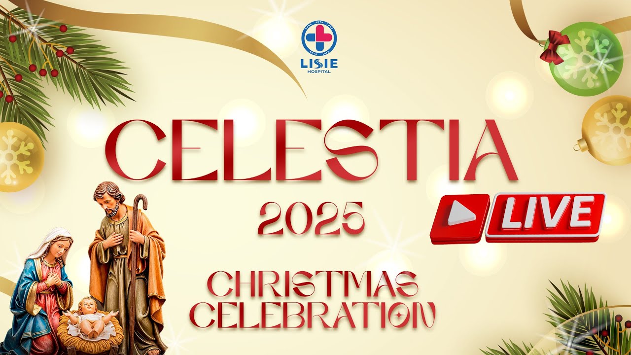 CELESTIA 2025  |  Christmas Celebration  |   Lisie Hospital