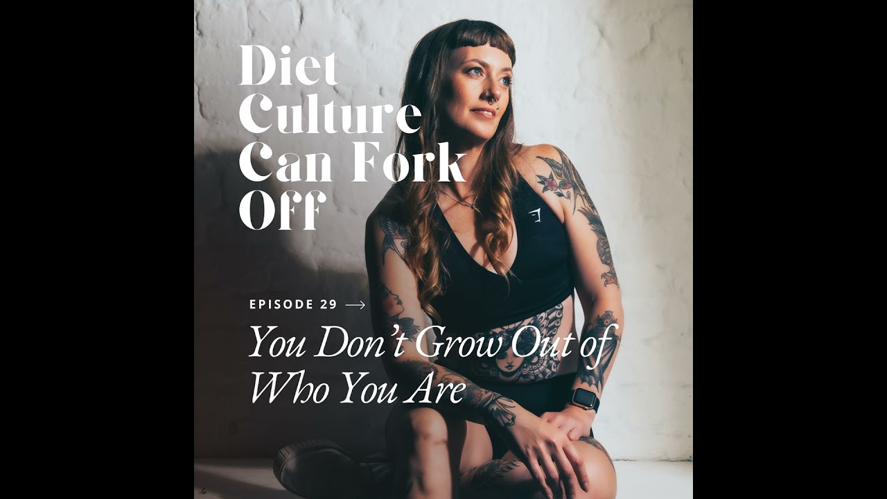 Episode 29 - You Don’t Grow Out of Who You Are