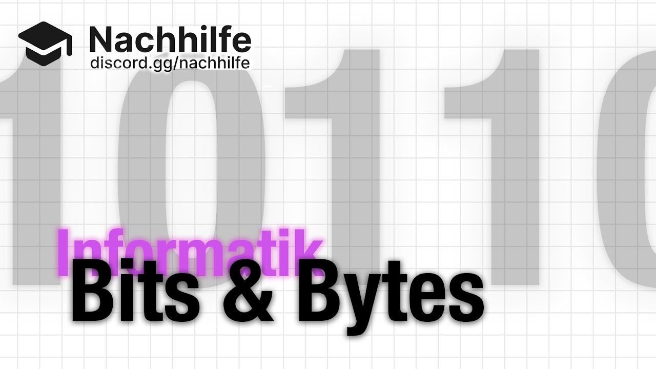 Bits und Bytes [Grundlagen Informatik]