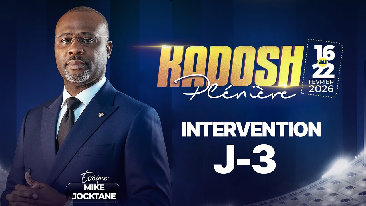 Plénière jour 3 KADOSH 2026 | Evêque Général Dr Mike JOCKTANE