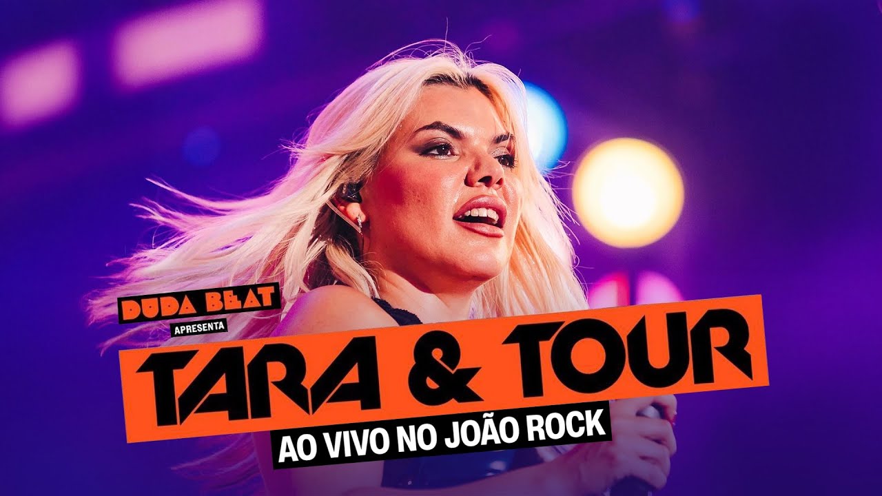 DUDA BEAT: TARA & TOUR // AO VIVO NO JO&Atilde;O ROCK (Remasterizado)
