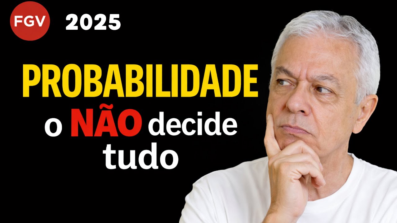 🥇PROBABILIDADE na FGV: o “NÃO” decide tudo | 2025 | TJ RS | QUESTÃO 45