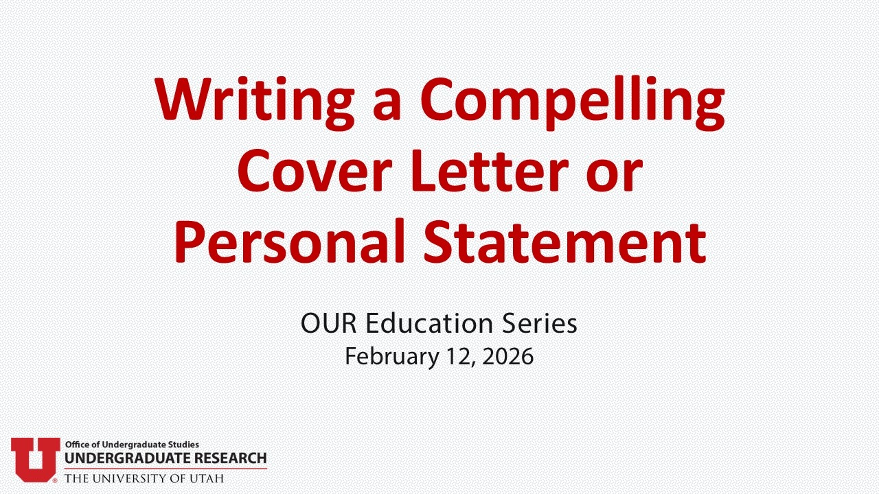 OUR Education Series:  Writing a Compelling Cover Letter or Personal Statement