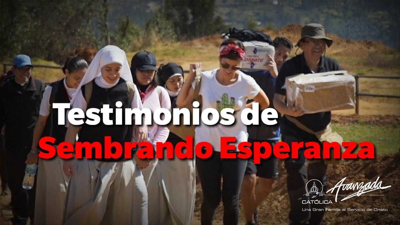 Testimonio de los Misioneros - Sembrando Esperanza