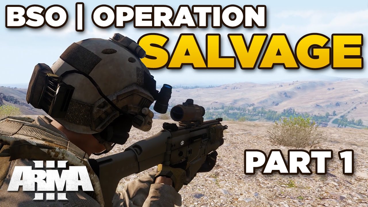 OP SALVAGE | Modded [Part 1] – ARMA 3 ZEUS