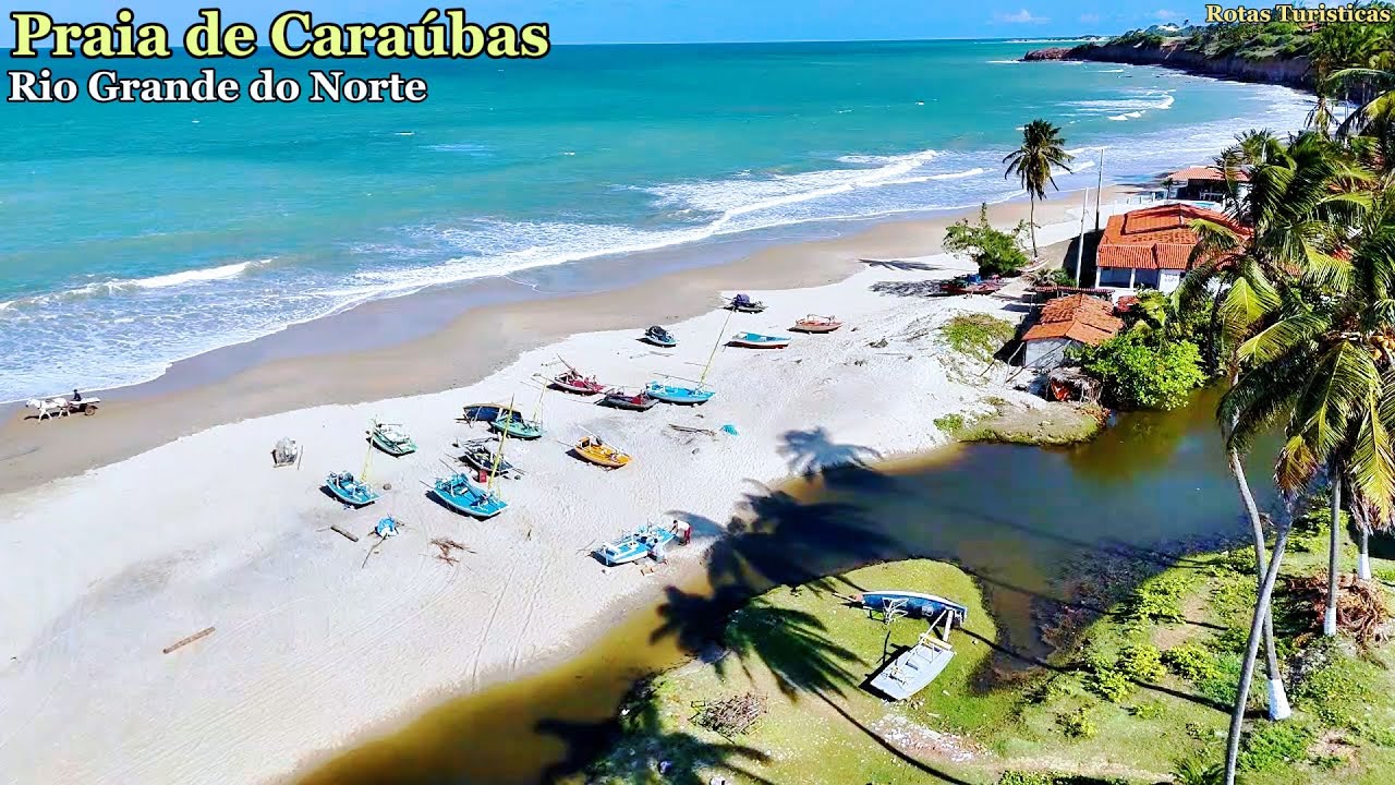 Praia de Cara&uacute;bas: Um tesouro escondido no Rio Grande do Norte &ndash; Sugest&atilde;o para Suas F&eacute;rias