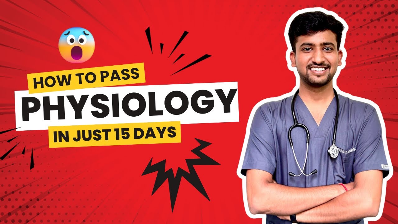 How to pass Physiology Exam || mbbs 1st year