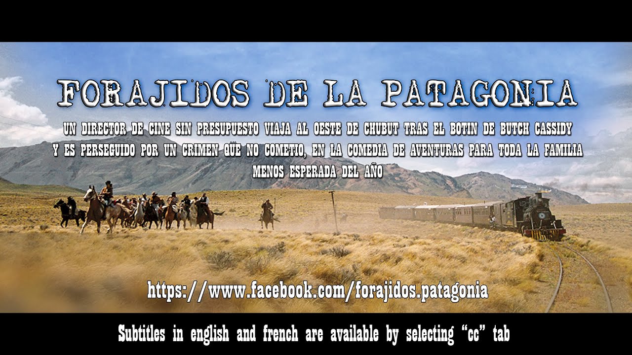 Forajidos de la Patagonia - Pel&iacute;cula completa (oficial)
