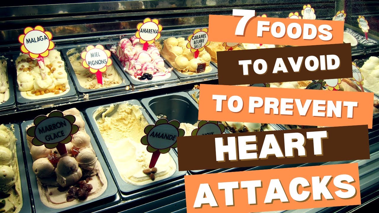 7 Foods to Avoid for a Healthy Heart #heartattackprevention