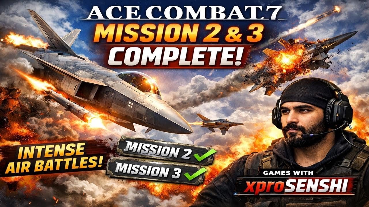 Mission 2 & 3 DOMINATED! 🔥 Ace Combat 7 Gameplay | xproSENSHI