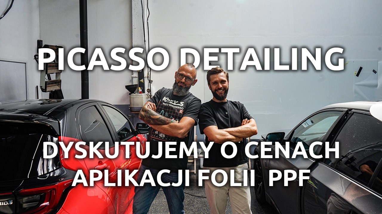 Dyskutujemy o CENACH aplikacji folii  PPF | Picasso Detailing
