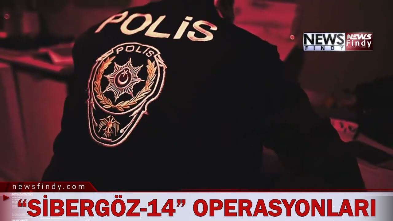 Antalya merkezli 16 ilde gerçekleştirilen “SİBERGÖZ-14” operasyonları #operasyon #sibergöz
