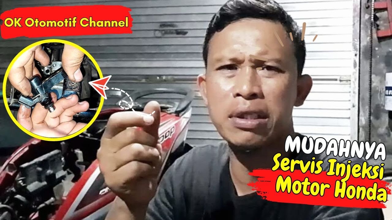 Cara Mudah Servis Injektor Motor Honda