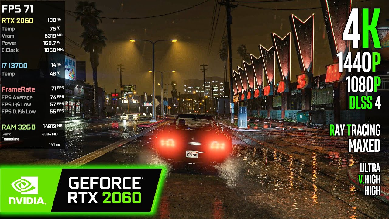 RTX 2060 | GTA V Enhanced - 4K, 1440p, 1080p, DLSS 4, Ray Tracing, Ultra