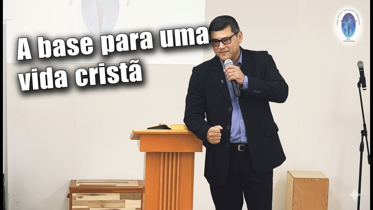 A base para uma vida cristã - Pr. Juliano G. Rebouças