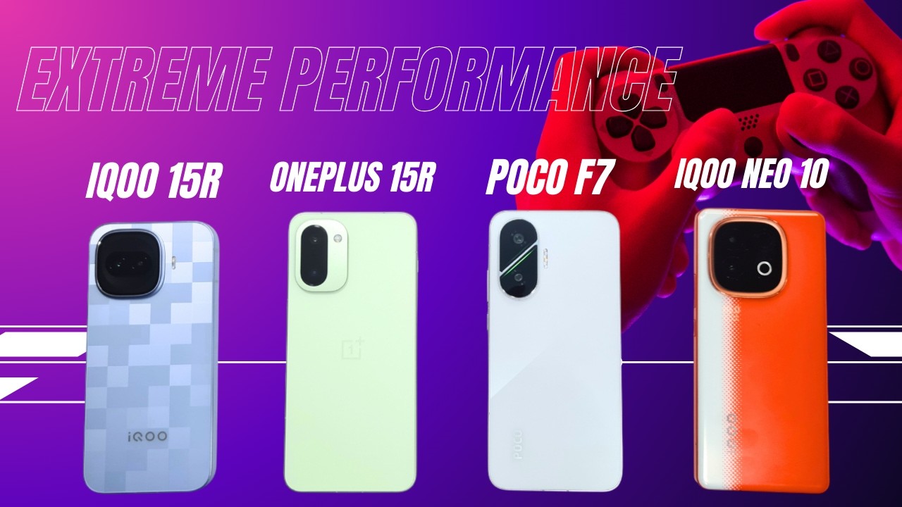 Extreme Performance | Heating | Battery Test: iQOO 15R vs OnePlus 15R vs POCO F7 vs iQOO NEO 10