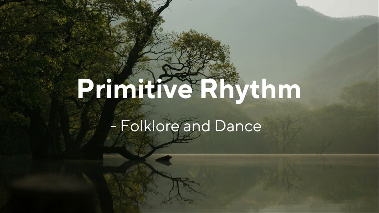 原始の鼓動 - 民話と踊り/江原大介/Primitive Rhythm - Folklore and Dance/Daisuke EHARA