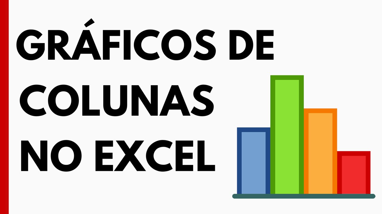 Como fazer Gr&aacute;ficos no Excel (Gr&aacute;fico de Colunas)