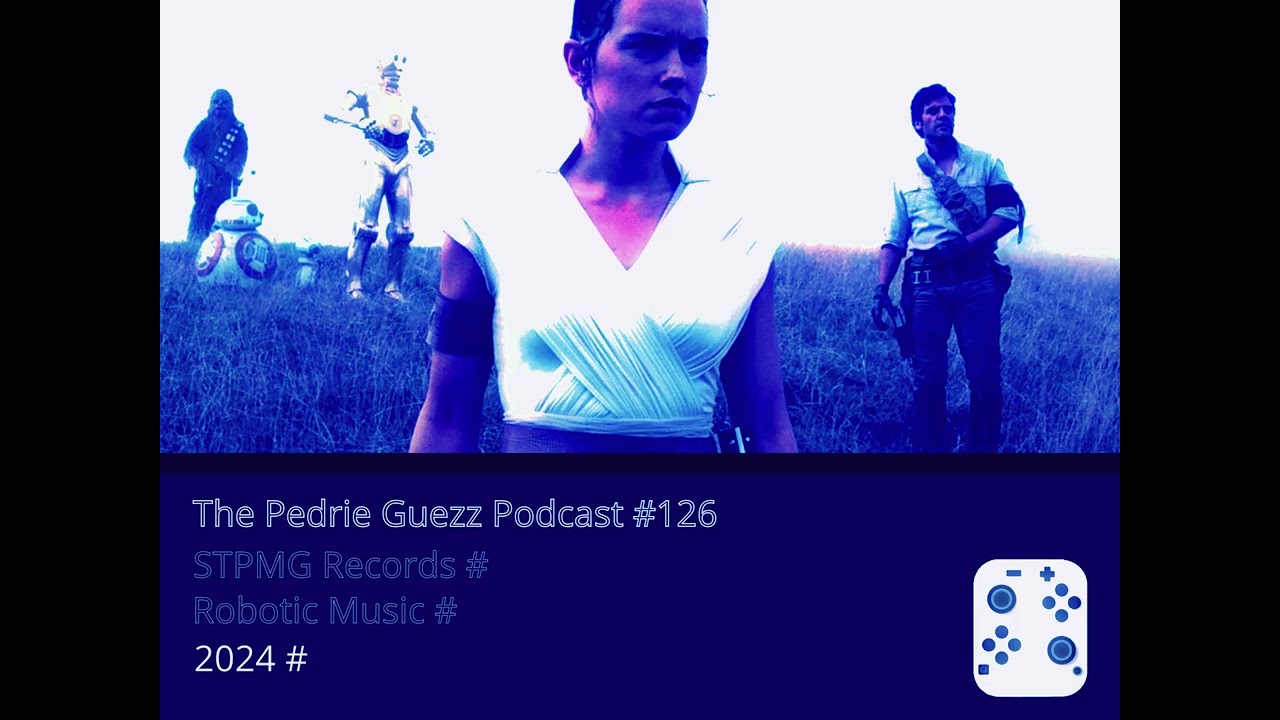 The Pedrie Guezz Podcast #126