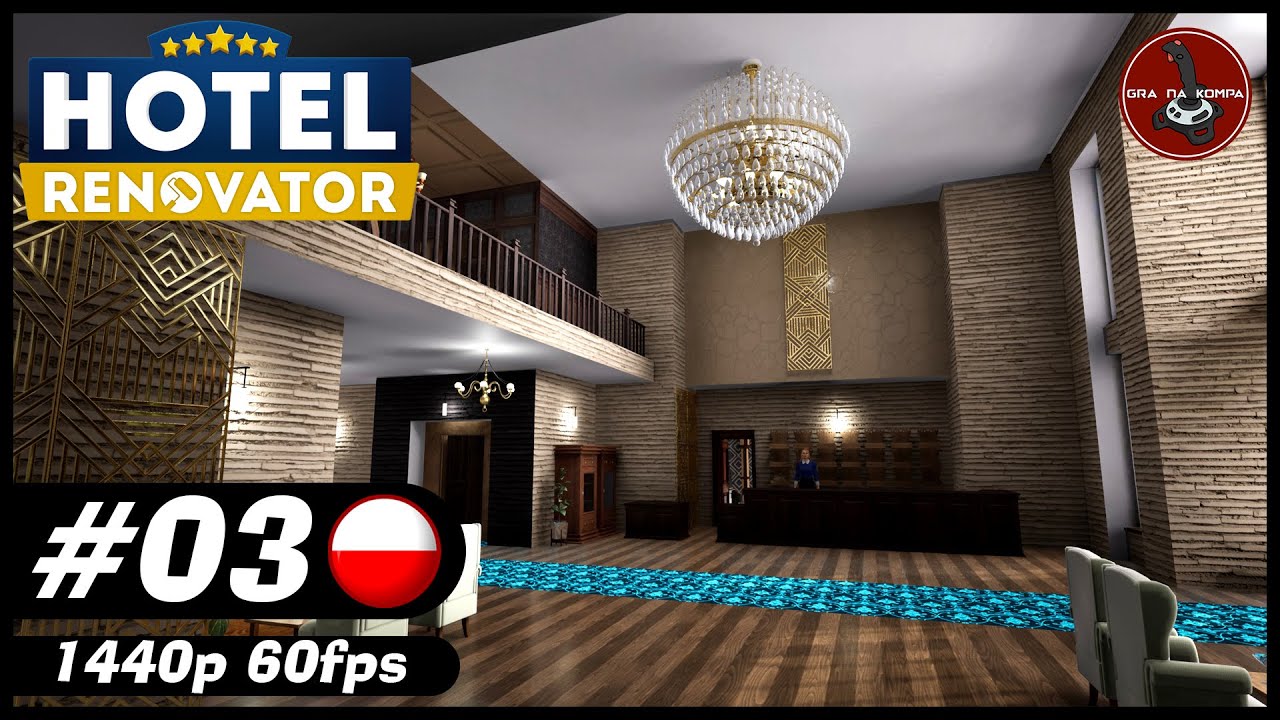 Teledysk i remont lobby | #3 | Hotel Renovator
