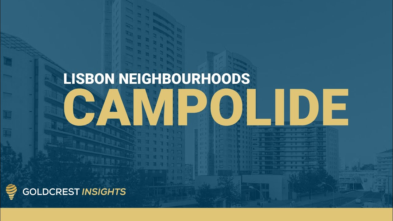 Lisbon Neighbourhoods - Campolide