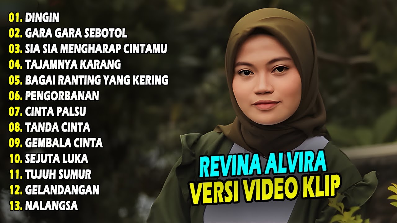 REVINA ALVIRA - DINGIN, GARA GARA SEBOTOL | FULL ALBUM TERBARU 2024