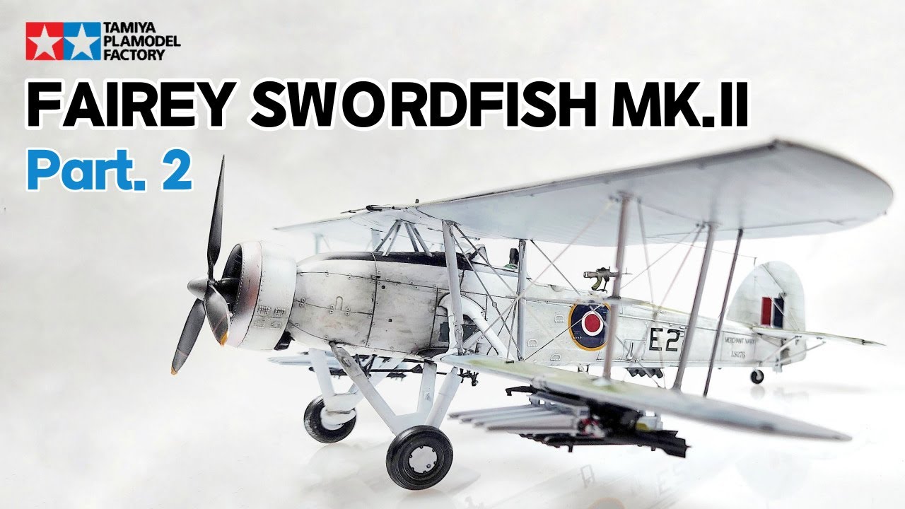 BUILD TAMIYA FAIREY SWORDFISH MK. II  1/48 scale Part. 2