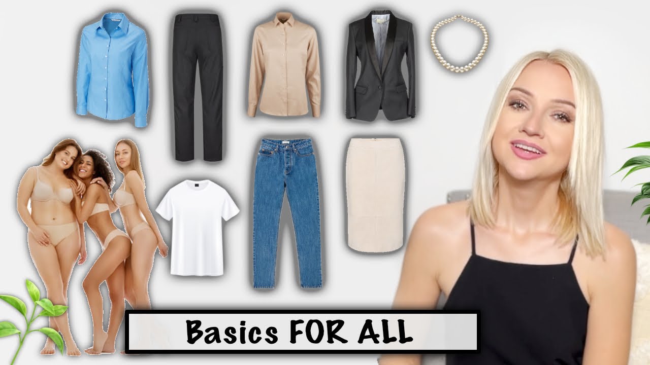 Basic Wardrobe for YOUR BODY