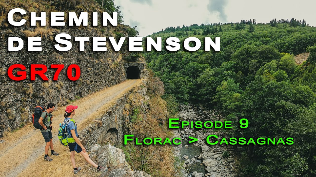 GR70 Chemin de Stevenson Ep. 9