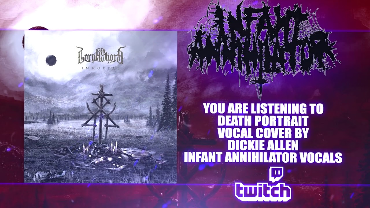 Lorna Shore / Dickie Allen of Infant Annihilator - Death Portrait (VOCAL COVER STREAM)