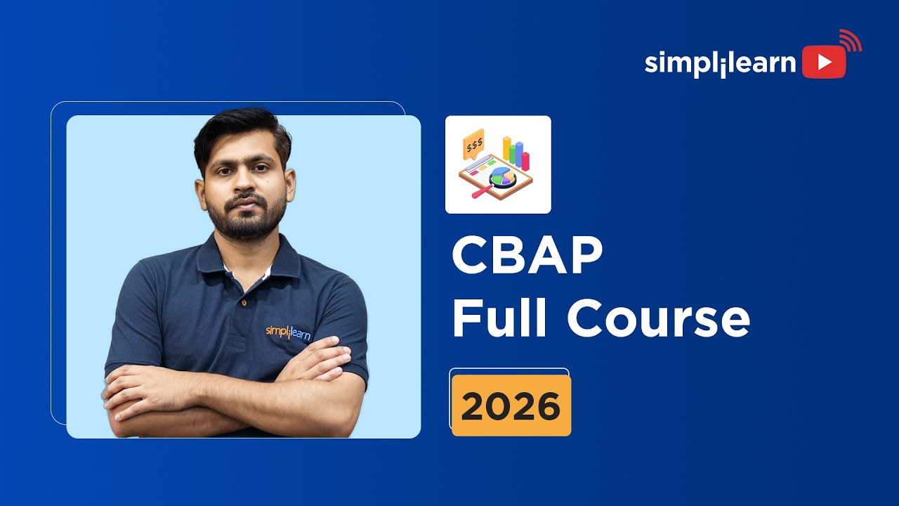Certified Business Analysis Professional Full Course 2026 | CBAP Course For Beginners | Simplilearn