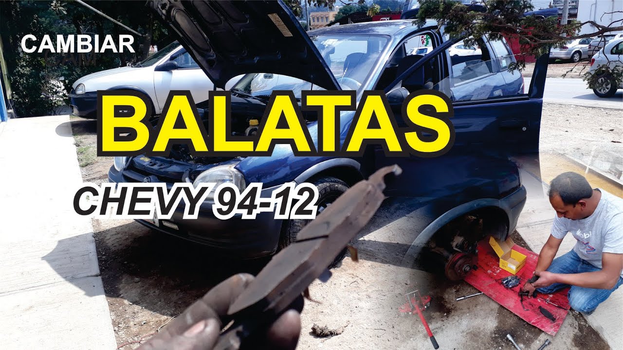 CAMBIAR BALATAS DELANTERAS DEL CHEVY, PASTILLAS DE FRENOS CHEVY 94-2012