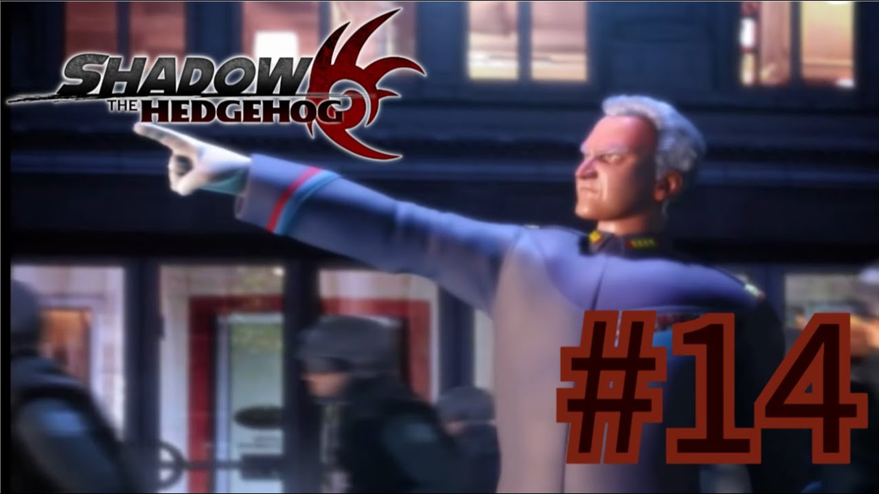 Shadow The Hedgehog Playthrough episode 14
